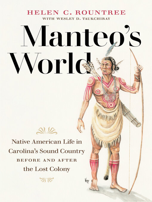 Title details for Manteo's World by Helen C. Rountree - Available